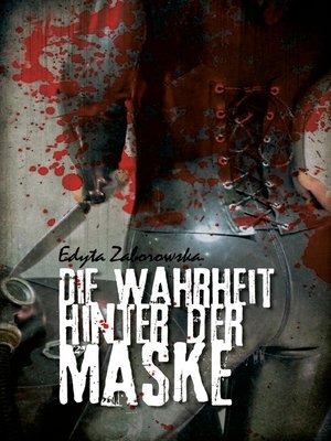 cover image of Die Wahrheit hinter der Maske